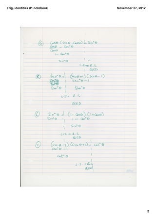 Trig. identities #1.notebook   November 27, 2012




                                                   2
 