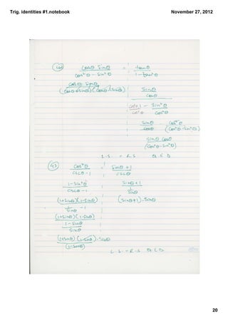 Trig. identities #1.notebook   November 27, 2012




                                               20
 