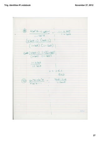 Trig. identities #1.notebook   November 27, 2012




                                               27
 