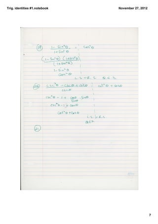 Trig. identities #1.notebook   November 27, 2012




                                                   7
 