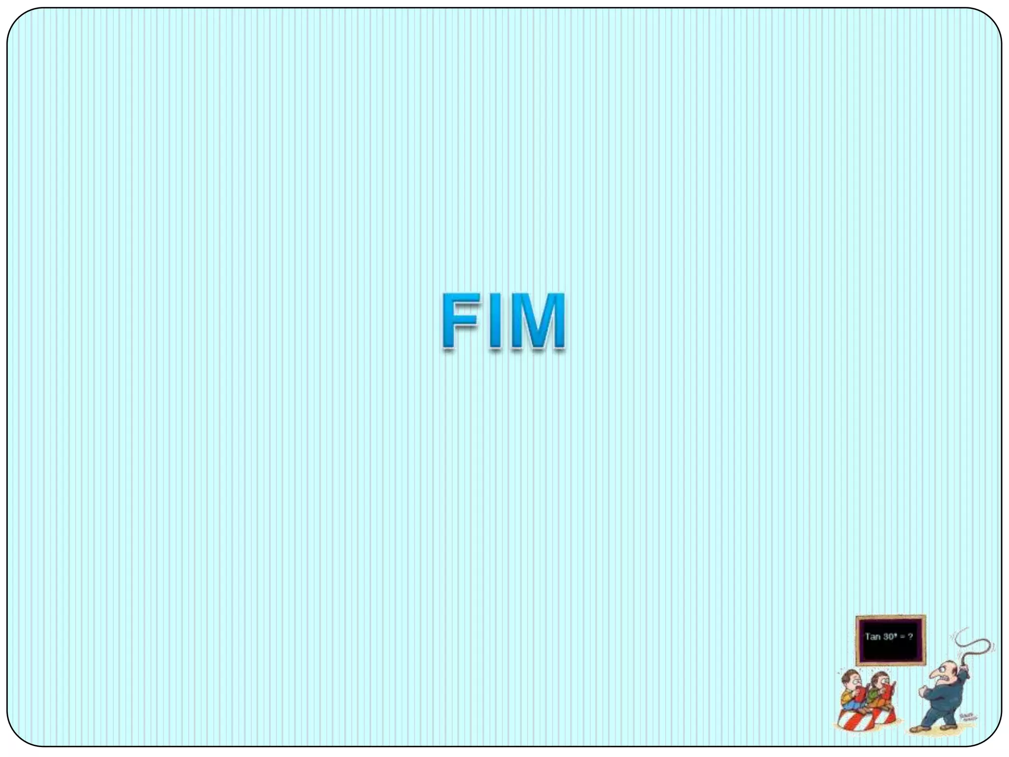 Algumas imagens “da Trigonometria”Sabemos que está ligada à Astronomia, que ajuda a prever eclipses, a estimar equinócios, a estabelecer calendários, dados de navegação, etc.Imagens encontradas pela pesquisa no Google