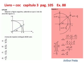 Livro – coc capítulo 3 pag. 105 Ex. 88
 