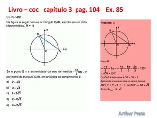 Trigonometria - coc  -  capítulo 3   -  ciclo trigonométrico - 