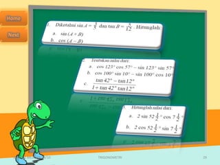 SMA N 1 MEJAYAN 09/10   TRIGONOMETRI   29
 