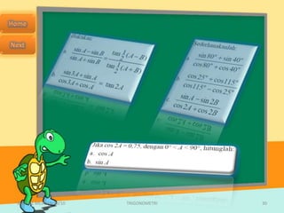 SMA N 1 MEJAYAN 09/10   TRIGONOMETRI   30
 