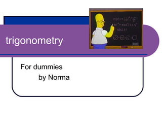 trigonometry For dummies by Norma  