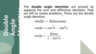 Analytic trigonometry uses algebraic and geometric methods to solve ...