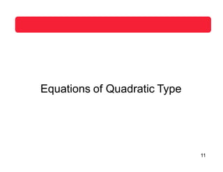 Equations of Quadratic Type
11
 