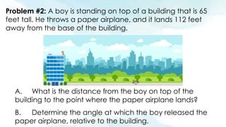 Trigonometry Presentation and Real Life Problem | PPTX