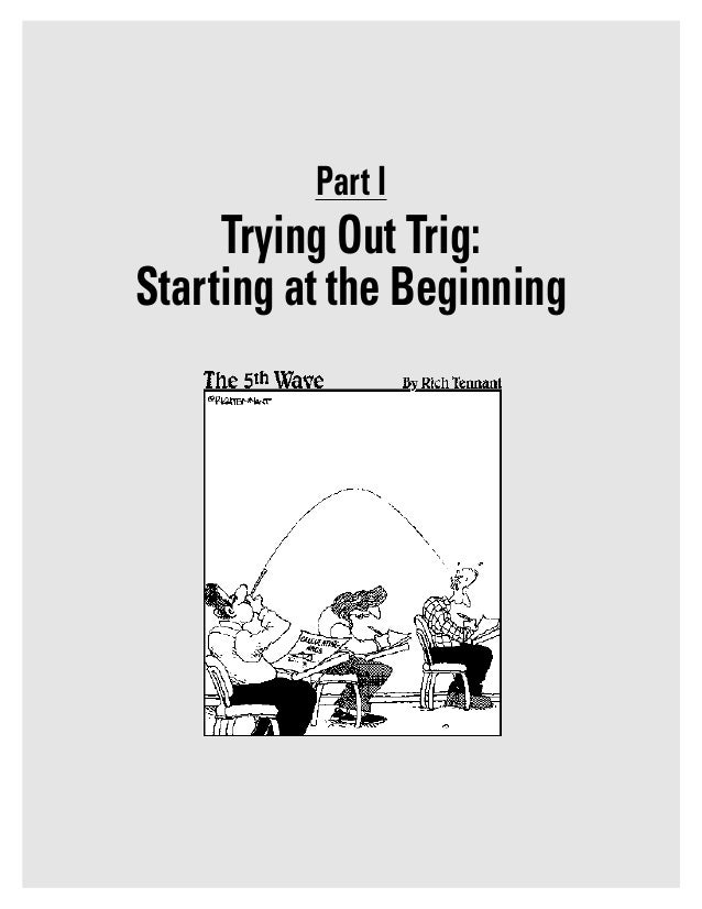 Trigonometry Workbook For Dummies M Sterling Wiley 05 Trigonometry Workbook For Dummies M Sterling Wiley 05
