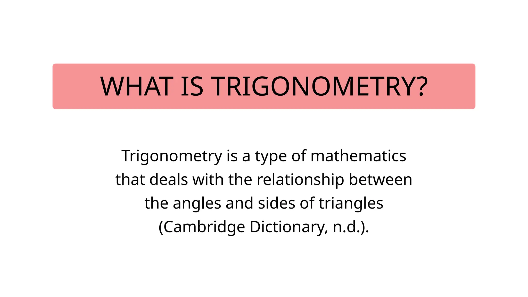 Triangle Dictionary trigo ppt.pptxnkjhjkkbhkjhoiuyhiugbjkhlkjoi | PPTX