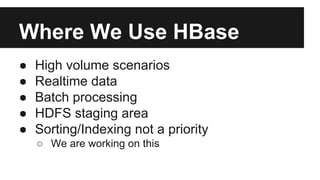 TriHUG 3/14: HBase in Production Slide 5
