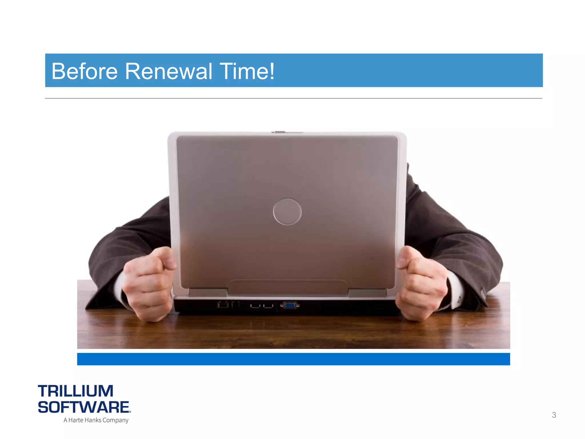 Before Renewal Time!

3

 