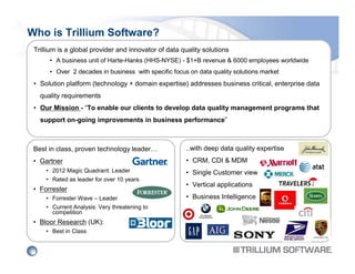 Trillium Software CRMUG Webinar August 6, 2013