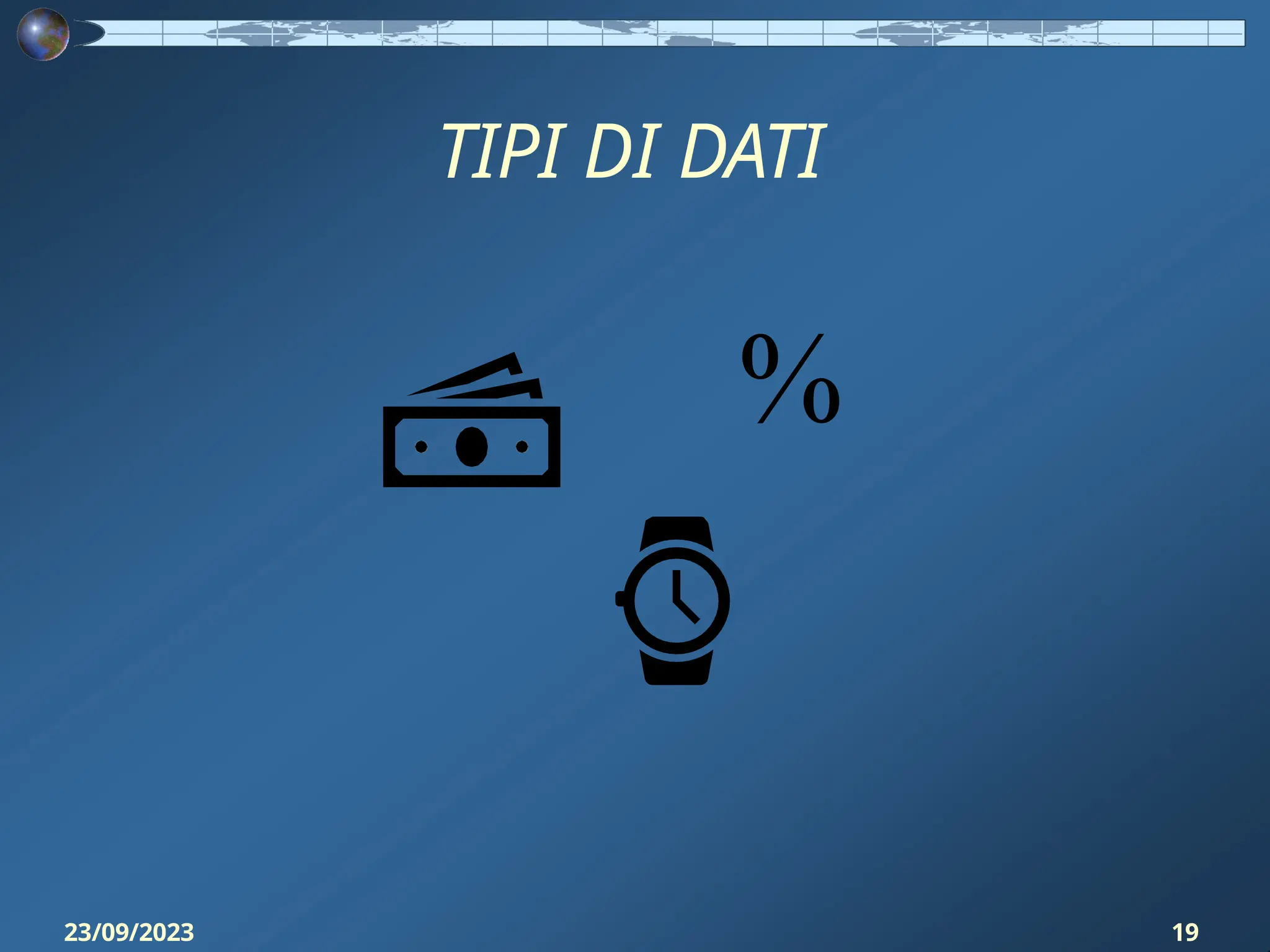 TIPI DI DATI
%
23/09/2023 19
 
