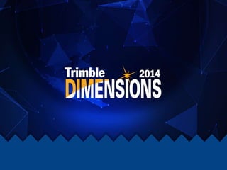 Trimble Dimensions 2014