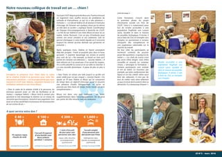 (suite de la page 1)
Cette formation s’inscrit dans
la première phase du projet
d’économie sociale Les Pots de
L’ILOT. Celui-ci a notamment pour
but de rendre accessible à une
population fragilisée une cuisine
saine, durable et dans la mesure
du possible, biologique. A terme, il
vise à faire du Clos un tremplin vers
l’emploi, en permettant à certains
d’acquérir des compétences et
une expérience valorisable sur le
marché du travail.
De leur côté, les participants se
montrent contents de pouvoir
poser des questions « à quelqu’un du
métier ». « Les chefs de cuisine n’ont
pas envie d’être dirigés, mais d’être
conseillés et rassurés sur certaines
choses, » témoigne le formateur. «
Certains participants sont motivés
et ont du talent. Ce monsieur, par
exemple, qui aime confectionner des
bijoux et est très créatif, adore aussi
faire des zakouskis. Il n’est pas du
tout du métier mais aime tellement
ça que j’ai envie de le soutenir dans sa
démarche. Il y a beaucoup d’espoir ! »
JD N°3 - mars 2016
Introduire la présence d’un chien dans le cadre
de la relation d’aide à la personne pour créer des
interactions positives : c’est le projet-pilote que nous
menons à L’ILOT avec Valérie, volontaire formée à la
médiation animale et son chien Miuzz.
« Dans le cadre de la relation d’aide à la personne, les
animaux peuvent jouer un rôle de facilitateur et de
moteur, » explique Valérie. « Miuzz rend le contact plus
spontané et met davantage la relation sur un niveau de
rencontre que d’assistance. Amical et sans jugement, il est
aussi un acteur positif dans le processus de reconstruction
de son estime de soi. »
SuiviparL’ILOTdepuisprèsdedeuxans,Frankaretrouvé
un logement mais souffre encore de problèmes de
solitude et d’alcoolisme, ce qui lui a valu plusieurs «
rechutes ». « Le rôle de Valérie est de donner à Frank plus
d’ancrage, de l’amener vers quelque chose qui lui donne
un rôle dans la société », explique David, Coordinateur
de l’équipe d’accompagnement à domicile de L’ILOT.
« Le fait de voir Valérie et son chien Miuzz est pour lui un
repère, même fluctuant. C’est un peu d’inattendu pour
contrer son ennui constant et son isolement. Cela lui
permet d’échapper à cette réalité régulée où il rencontre
toujours les mêmes services destinés aux personnes en
précarité. »
Après quelques mois, Valérie et David constatent
déjà des progrès : Frank se projette plus dans le futur
qu’avant. Il exprime davantage ses envies et prend
plus soin de lui. « Par exemple, ça faisait un mois qu’il
parlait de s’acheter une télévision », raconte Valérie. « Il
était réticent car il ne savait pas s’il en aurait les moyens.
On a enfin planifié la course et on est allés la chercher. Il
y a une nouvelle dynamique : il passe de plus en plus à
l’acte. »
« Avec Frank, on retisse une toile jusqu’à ce qu’elle soit
assez solide pour ne pas craquer », conclut David. « On
ajoute un fil avec Valérie et Miuzz qui lui consacrent
du temps dans un objectif d’ancrage social et assurent
une présence d’ordre thérapeutique -ce qu’on ne
pourrait pas faire faute de temps. Notre travail est donc
complémentaire. »
Miuzz est donc une aide indirecte ; un levier
supplémentaire dans l’accompagnement. On ne peut
pas parler de rôle miracle mais de catalyseur.
Notre nouveau collègue de travail est un … chien !
Rendre accessible à une
population fragilisée une
cuisine saine, durable et
dans la mesure du possible,
biologique. A terme, il vise
à faire du Clos un tremplin
vers l’emploi.
€ 40 = € 100 = € 200 = € 1.000 =
10 copieux repas
chauds de midi
avantage fiscal jusqu’à € 18
l’accueil d’urgence
d’une famille avec
deux enfants
pendant 1 semaine
avantage fiscal jusqu’à € 45
1 mois d’accueil
de jour pour une
personne sans abri
(repas, cafés, douches,
accompagnement
psychosocial)
avantage fiscal jusqu’à € 90
l’accueil complet
d’une personne sans
abri durant tout l’hiver
(hébergement, repas,
douches, accompagnement
psychosocial)
avantage fiscal jusqu’à € 450
A quoi servira votre don ?
 