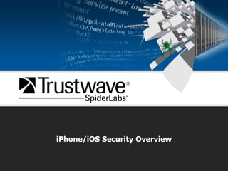 iPhone/iOS Security Overview