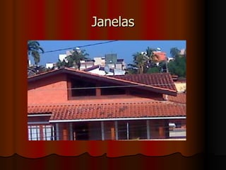 Janelas 