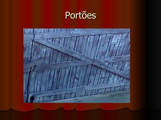 Portões 
