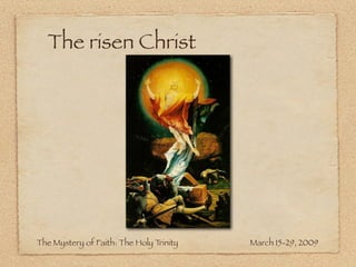Holy Trinity Rising88 The Mystery of Faith: The Holy Trinity | PDF