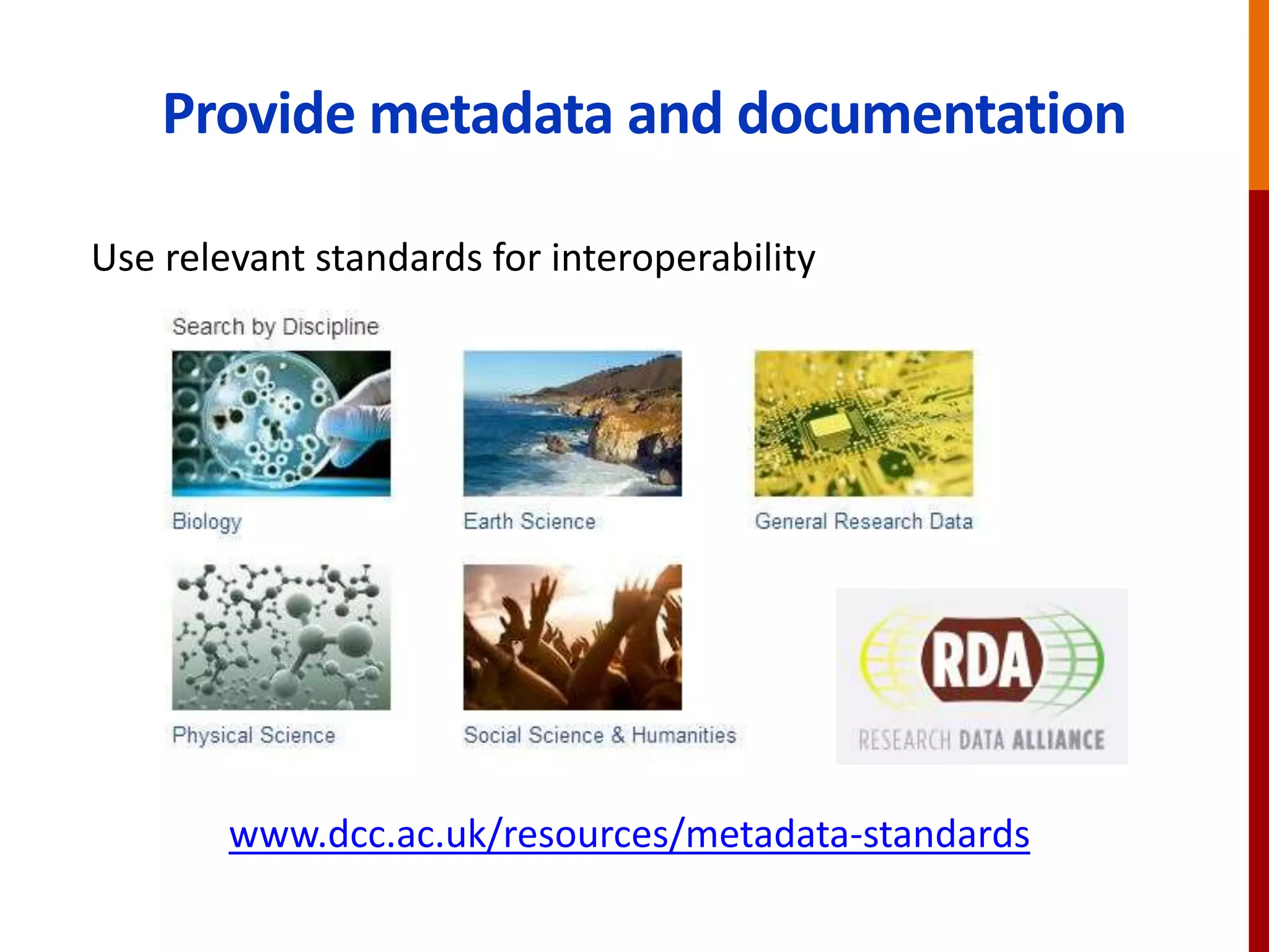 Plan to share data from the outset
Negotiation on licenses and consent agreement may
preclude later sharing if not careful
Costings can’t be included retrospectively
Useful to consider data issues at the consortium
negotiation stage to make sure potential issues are
identified and sorted asap
Decisions made early on affect what you can do later
 