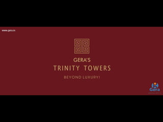 Gera's Trinity Towers