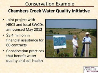 Conservation Example
   Chambers Creek Water Quality Initiative
• Joint project with
  NRCS and local SWCDs
  announced May 2012
• $5.4 million in
  financial assistance for
  60 contracts
• Conservation practices
  that benefit water
  quality and soil health
 