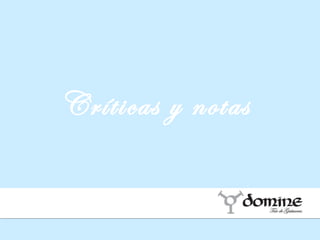 Críticas y notas 