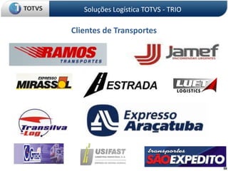 Soluções Logística TOTVS - TRIO Educação para capacitação do profissional de logística;