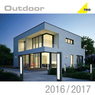2016/2017
TRIO Outdoor Seite 01_Layout 1 06.02.16 12:39 Seite 1
 