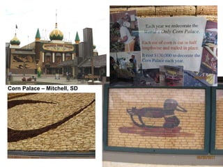 Corn Palace – Mitchell, SD 