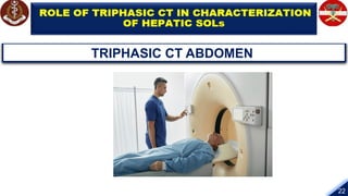 Triphasic TRIPHASIC CT Scan A radiological approach.pptx