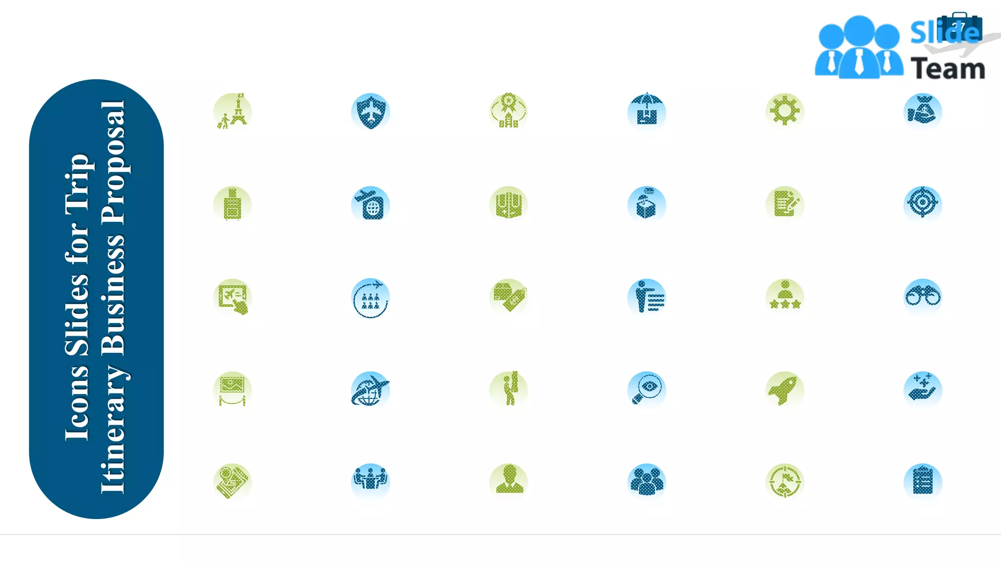 Icons
Slides
for
Trip
Itinerary
Business
Proposal
27
 