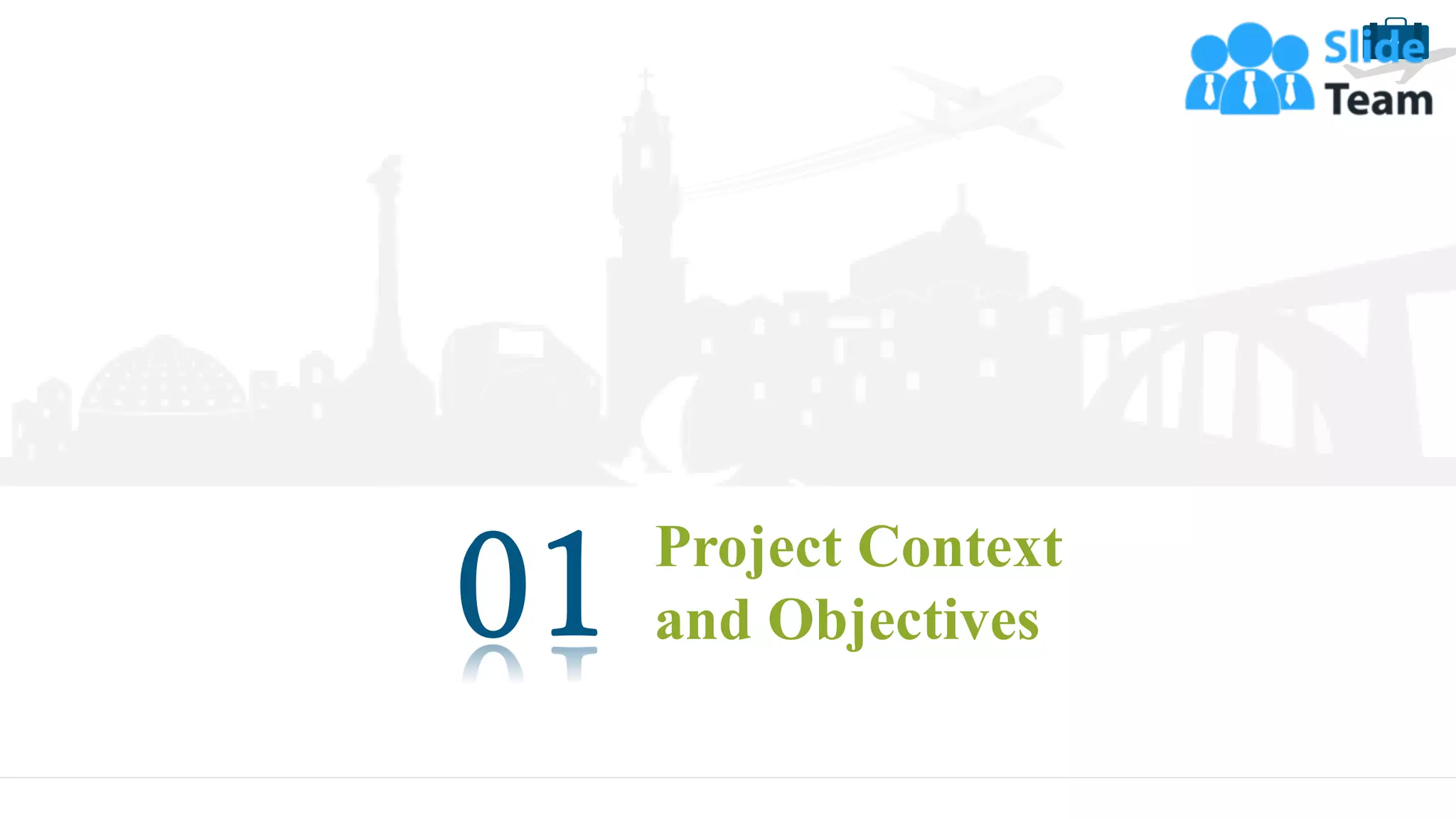 4
Project Context
and Objectives
 