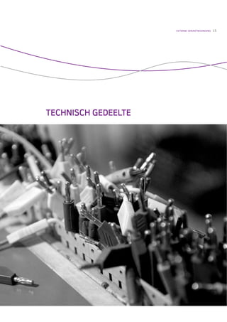 EXTERNE VERANTWOORDING   15




TECHNISCH GEDEELTE
 