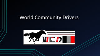 World Community Drivers
 