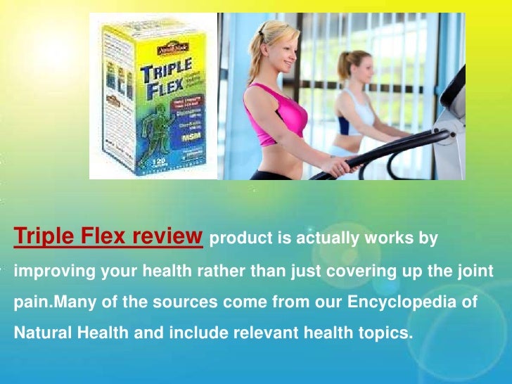 Triple Flex Review