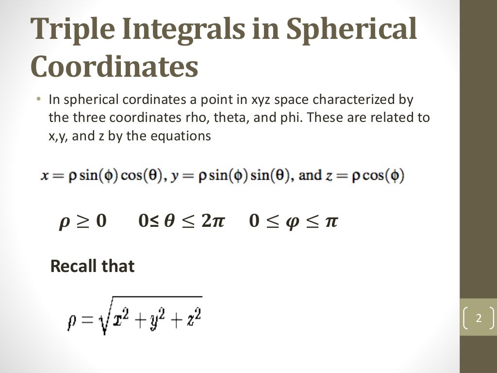 Triple integrals in spherical coordinates