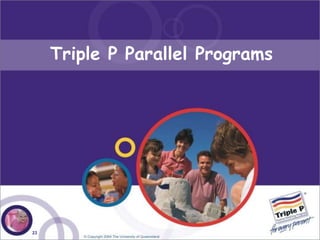 Triple P Parallel Programs




23
 