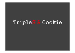 TripleS & Cookie
 