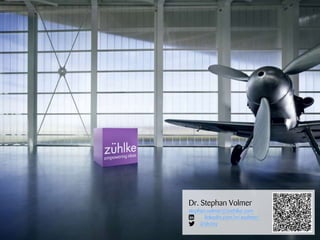 Dr. Stephan Volmer

stephan.volmer@zuehlke.com

linkedin.com/in/svolmer/
 @stvzeg

 
