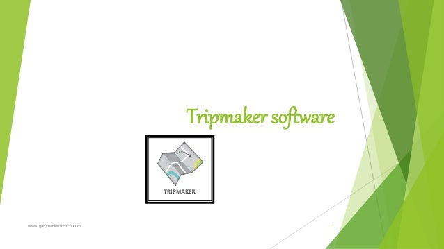 trip maker software trip maker software