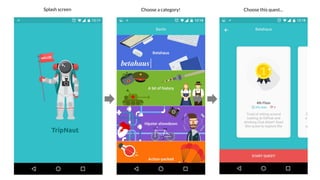 Splash screen Choose a category! Choose this quest...
 