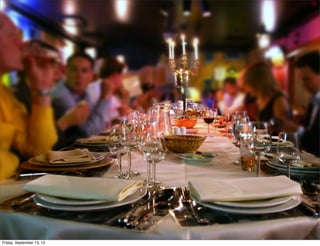 Friday, September 13, 13
 