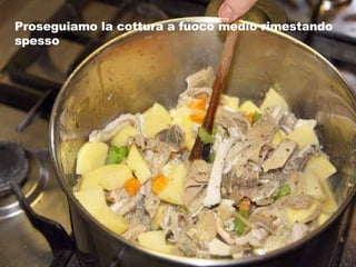 Proseguiamo la cottura a fuoco medio rimestando spesso 