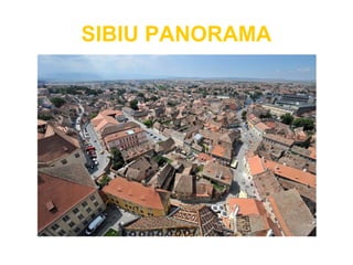 SIBIU PANORAMA
.
 
