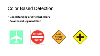 Computer Vision for Trafﬁc Sign Recognition | ODP