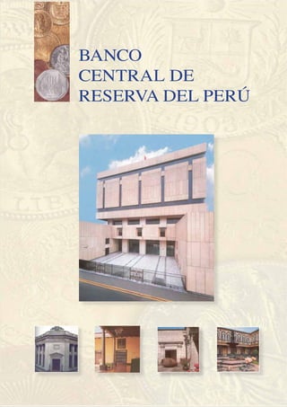 BANCO
CENTRAL DE
RESERVA DEL PERÚ
 