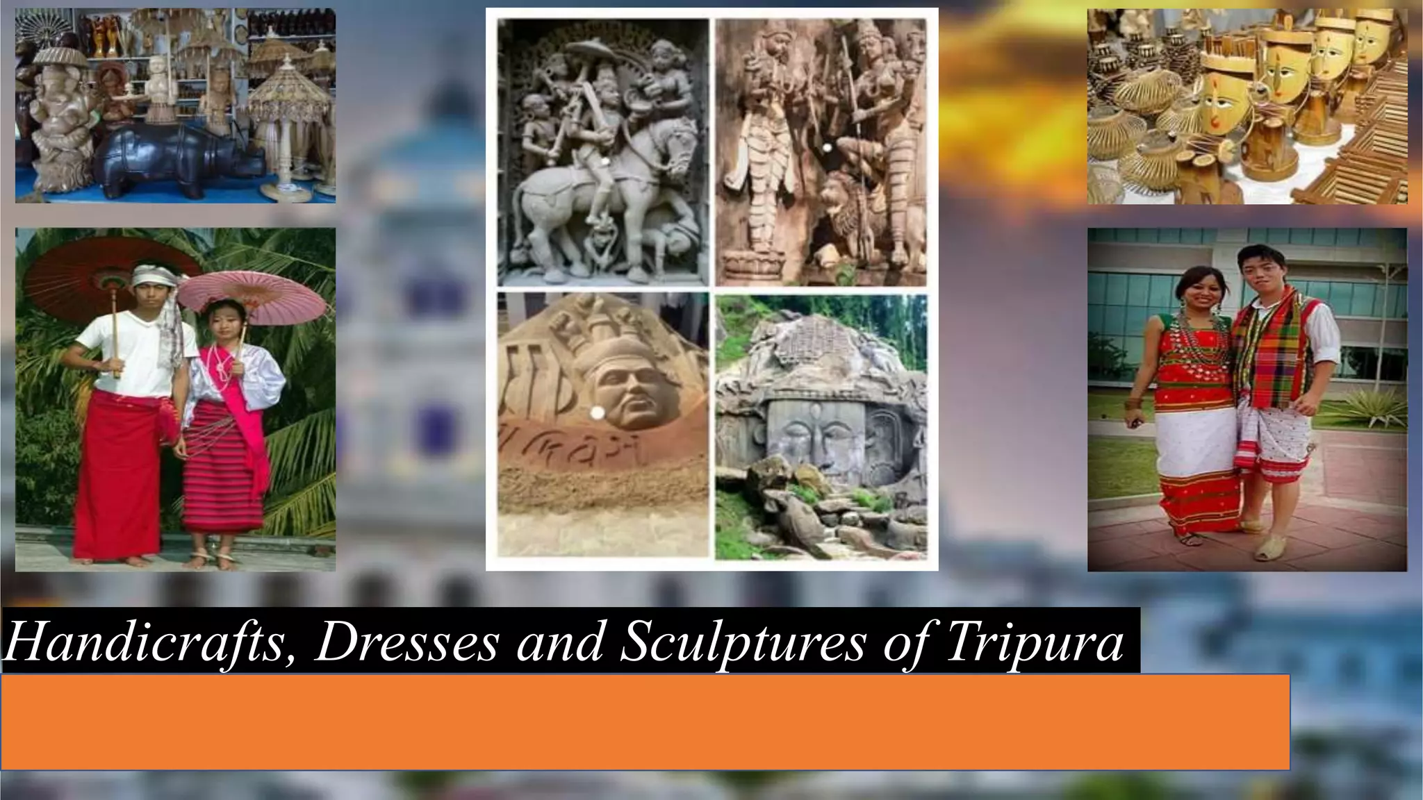 Tripura abode of art and culture | PPTX
